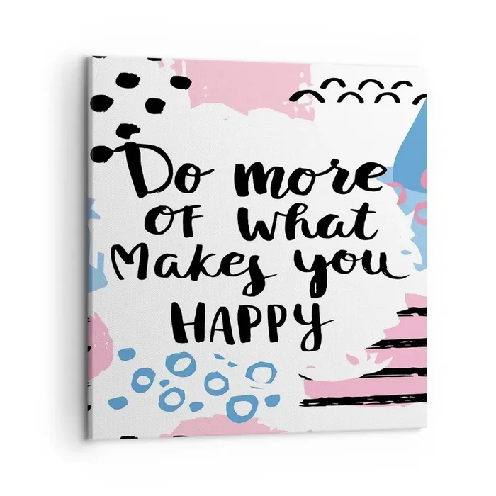 Cuadro sobre lienzo – Impresión de Imagen – Cómo ser feliz – 50×50 cm